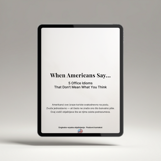 Kada Amerikanci kažu… 5 poslovnih idioma koji ne znače ono što mislite
